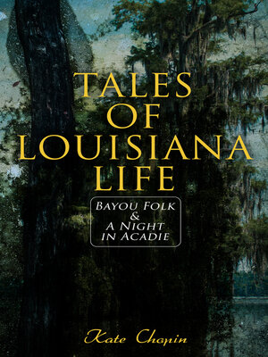 cover image of Tales of Louisiana Life